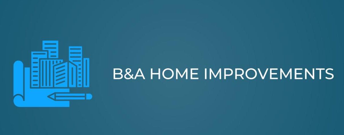 B&A Home Improvement